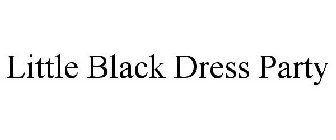 LITTLE BLACK DRESS PARTY