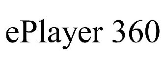 EPLAYER 360