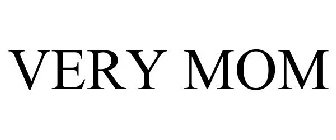 VERY MOM