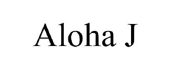 ALOHA J