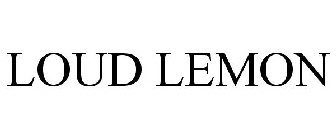 LOUD LEMON