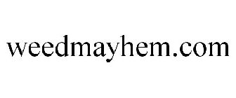 WEEDMAYHEM.COM