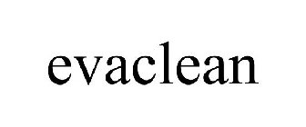 EVACLEAN