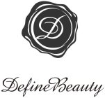 D DEFINE BEAUTY