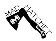 MH MAD HATCHET BREWING