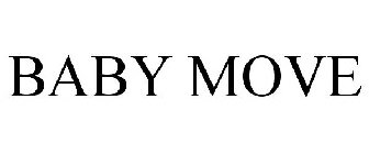 BABY MOVE