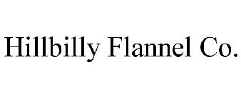 HILLBILLY FLANNEL CO.