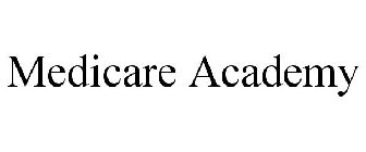 MEDICARE ACADEMY