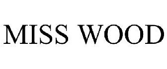 MISS WOOD