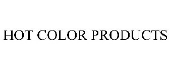 HOT COLOR PRODUCTS