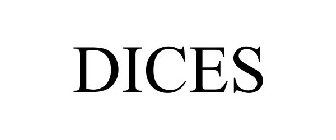 DICES