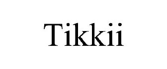 TIKKII