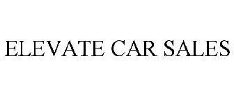 ELEVATE CAR SALES