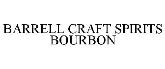 BARRELL CRAFT SPIRITS BOURBON