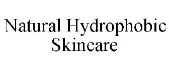 NATURAL HYDROPHOBIC SKINCARE