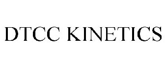 DTCC KINETICS