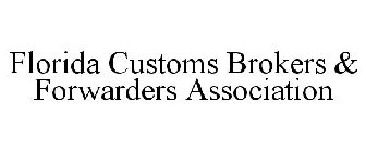 FLORIDA CUSTOMS BROKERS & FORWARDERS ASSOCIATION