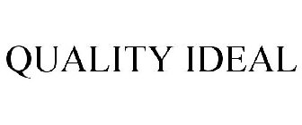 QUALITY IDEAL
