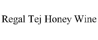 REGAL TEJ HONEY WINE