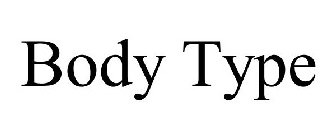 BODY TYPE