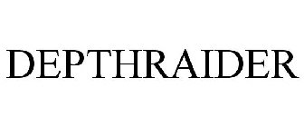 DEPTHRAIDER