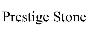 PRESTIGE STONE