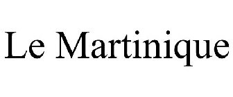 LE MARTINIQUE