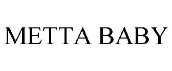 METTA BABY