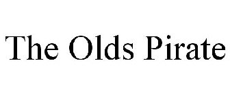 THE OLDS PIRATE