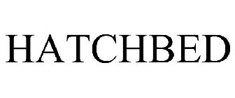 HATCHBED