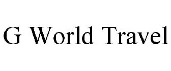 G WORLD TRAVEL