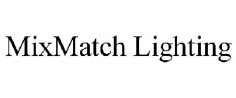 MIXMATCH LIGHTING