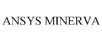 ANSYS MINERVA