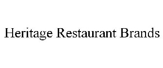 HERITAGE RESTAURANT BRANDS