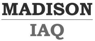 MADISON IAQ