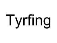 TYRFING