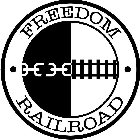 FREEDOM RAILROAD