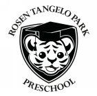 ROSEN TANGELO PARK PRESCHOOL