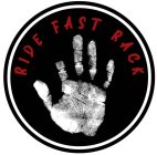 RIDE FAST RACK