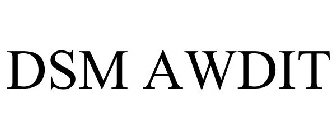 DSM AWDIT