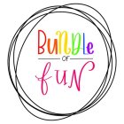 BUNDLE OF FUN