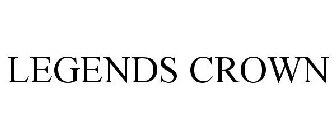LEGENDS CROWN