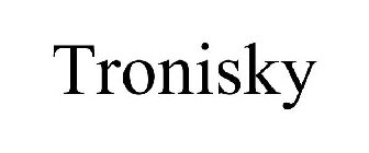 TRONISKY