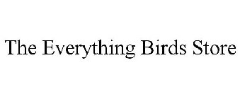 THE EVERYTHING BIRDS STORE