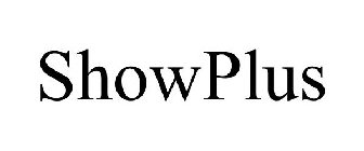 SHOWPLUS