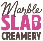 MARBLE SLAB CREAMERY