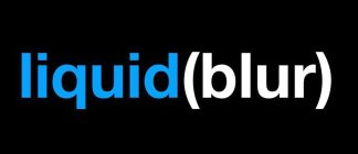 LIQUID BLUR