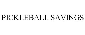 PICKLEBALL SAVINGS