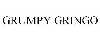 GRUMPY GRINGO