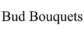 BUD BOUQUETS